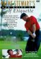 Payne Stewart's Guide of Golf Etiquette