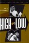 High and Low