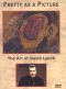 Pretty as a Picture: The Art of David Lynch