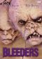 Bleeders