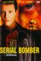 Serial Bomber