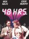 48 Hrs.