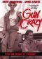 Guncrazy