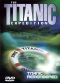 Titanic Expedition 3: Titanic Remembered