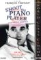 Shoot the Piano Player