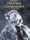 Human Condition, Part 1: No Greater Love
