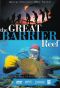 The Great Barrier Reef