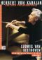 Herbert Von Karajan - His Legacy for Home Video: Beethoven Symphonies Nos. 2 & 3 