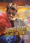 James Dean: Live Fast, Die Young