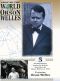 Around the World with Orson Welles