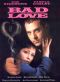 Bad Love