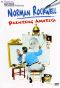 Norman Rockwell: Painting America