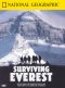 National Geographic: Surviving Everest