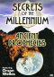 Secrets of the Millennium: Ancient Prophecies