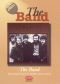 Classic Albums: The Band - The Band