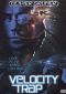 Velocity Trap