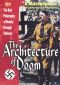 The Architecture of Doom