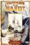 Adventures of the Old West: Texas Cowboys and the Trail Drives