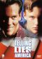 Telling Lies In America
