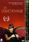 La Collectionneuse
