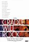 Cradle Will Rock