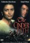 Catherine Cookson's The Cinder Path