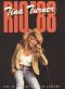 Tina Turner: Rio '88 - Live in Concert