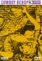 Cowboy Bebop: Bohemian Rhapsody