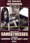 Gangstresses