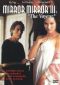 Mirror, Mirror 3: The Voyeur