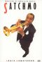 Masters of American Music: Satchmo - Louis Armstrong