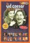 The Sid Caesar Collection: Creating the Comedy