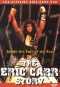 The Eric Carr Story: Inside the Tale of the Fox