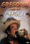 Gregorio and the Angel