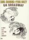 Carol Channing and Pearl Bailey: On Broadway