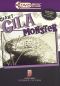 The Giant Gila Monster