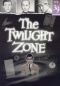 The Twilight Zone: On Thursday We Leave for Home