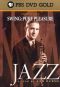 Ken Burns' Jazz, Episode 5: Swing - Pure Pleasure, 1935-1937