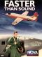 NOVA: Faster Than Sound