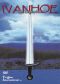 The Ballad of the Valiant Knight Ivanhoe