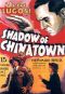 Shadow of Chinatown [Serial]