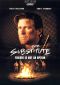The Substitute 4: Failure Is Not an Option