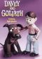 Davey and Goliath [Animated TV Series]