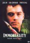 Immortality