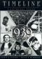 Timeline: 1939