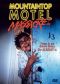 Mountaintop Motel Massacre