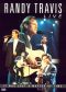 Randy Travis: Live - It was Just a Matter of Time