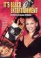 It's Black Entertainment!