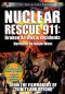 Nuclear Rescue 911: Broken Arrows & Incidents