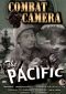 Combat Camera: The Pacific